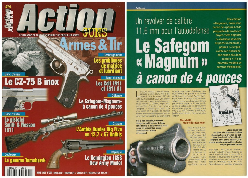 Le banc d’essai du revolver Safegom «Magnum» à canon de 4 pouces a été publié sur 4 pages dans le magazine Action Guns n°274 (mars 2004) 