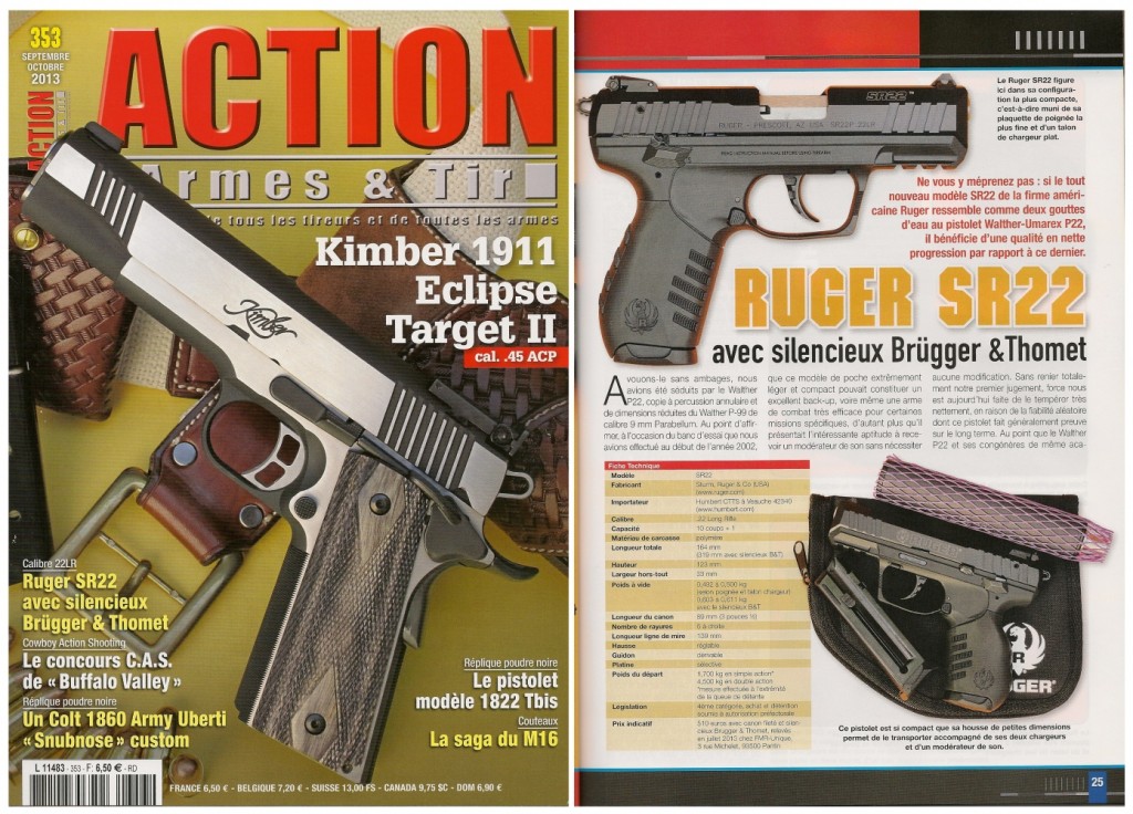 Le banc d’essai du pistolet Ruger SR22 a été publié sur 7 pages dans le magazine Action Armes & Tir n°353 (septembre-octobre 2013) 