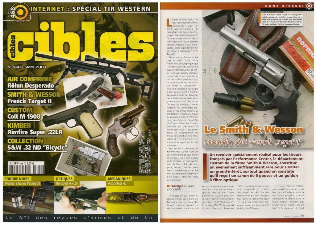 Le banc d’essai du revolver Smith & Wesson French Target 2 a été publié sur 7 pages dans le magazine Cibles n°468 (mars 2009)