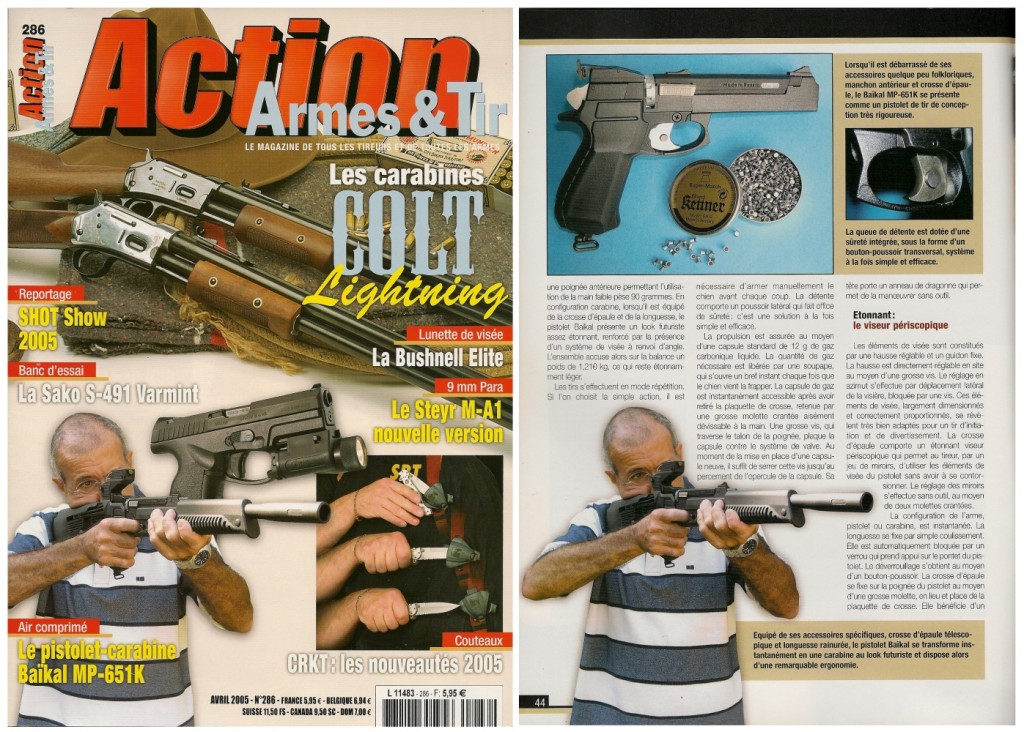 Le banc d’essai du Baïkal MP-651K a été publié sur 5 pages dans le magazine Action Armes & Tir n°286 (avril 2005) 