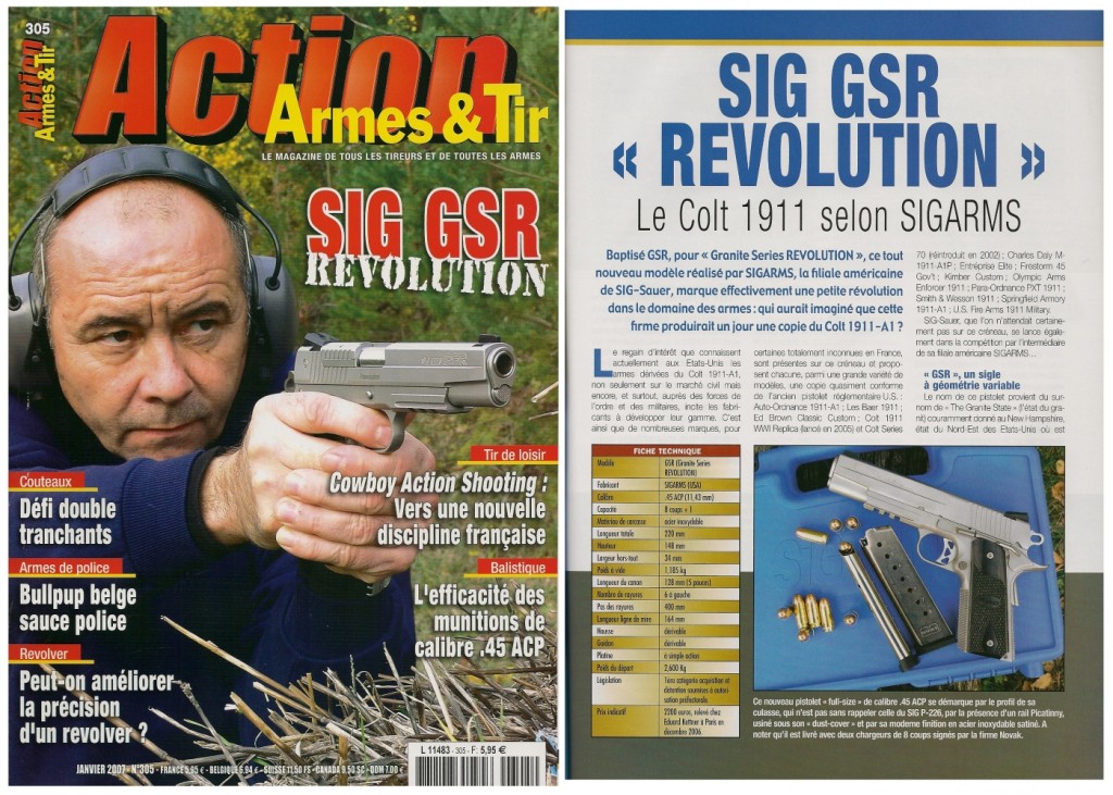 Le banc d’essai du Sigarms GSR « Revolution » a été publiée sur 8 pages dans le magazine Action Armes & Tir n°305 (janvier 2007) 