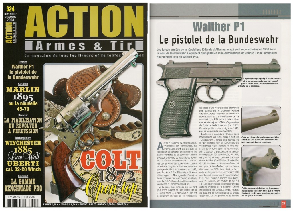 Le banc d’essai du pistolet Walther P1 a été publié sur 6 pages ½ dans le magazine Action Armes & Tir n°324 (novembre-décembre 2008) 