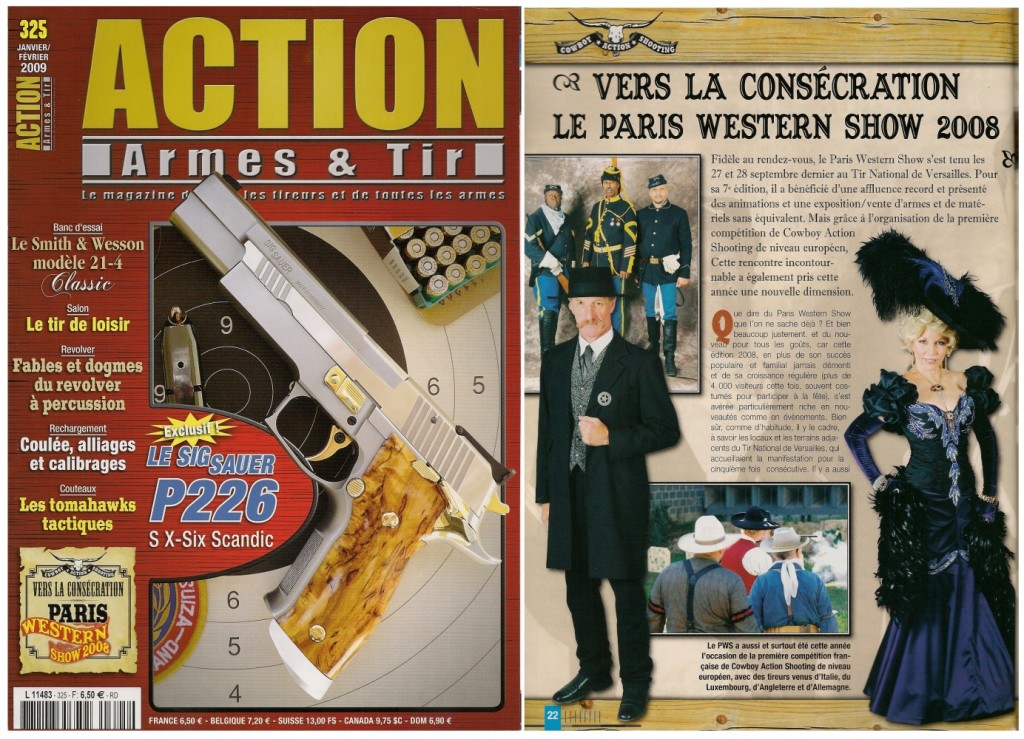 Le compte-rendu du Paris Western Show de 2008 a été publié sur 6 pages dans le magazine Action Armes & Tir n°325 (janvier-février 2009) 