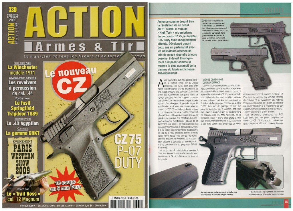 Le banc d’essai du CZ-75 P-07 Duty a été publié sur 7 pages dans le magazine Action Armes & Tir n°330 (novembre-décembre 2009) 