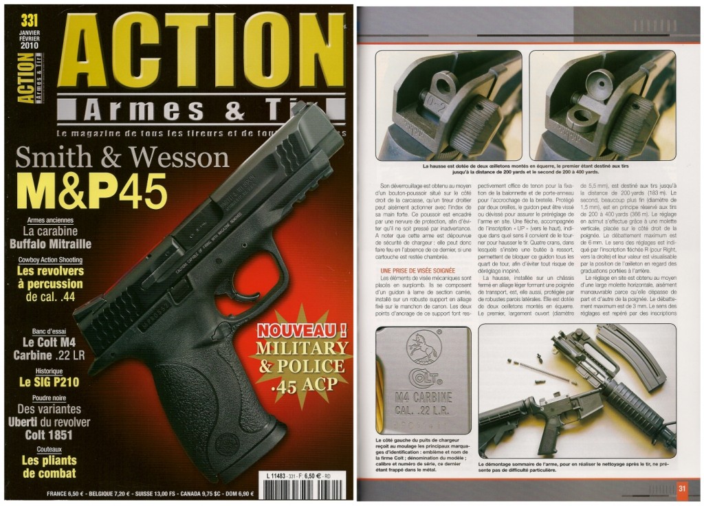 Le banc d’essai de la carabine Colt M4 a été publié sur 7 pages dans le magazine Action Armes & Tir n°331 (janvier-février 2010) 