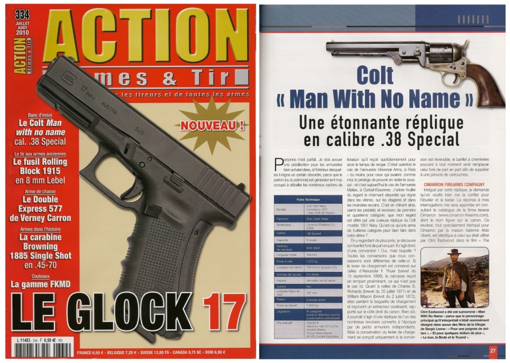 Le banc d’essai du revolver Colt « Man With No Name » a été publié sur 7 pages dans le magazine Action Armes & Tir n°334 (juillet-août 2010) 