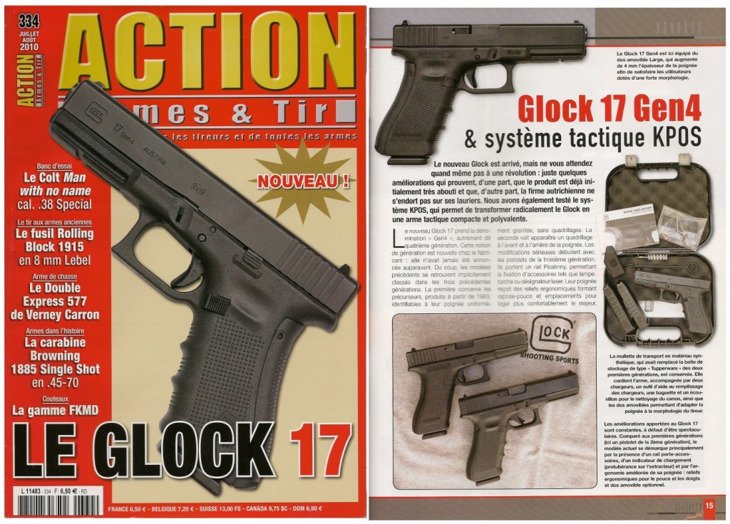 Le banc d’essai du pistolet Glock 17 Gen4 et du système KPOS a été publié sur 8 pages dans le magazine Action Armes & Tir n°334 (juillet-août 2010) 