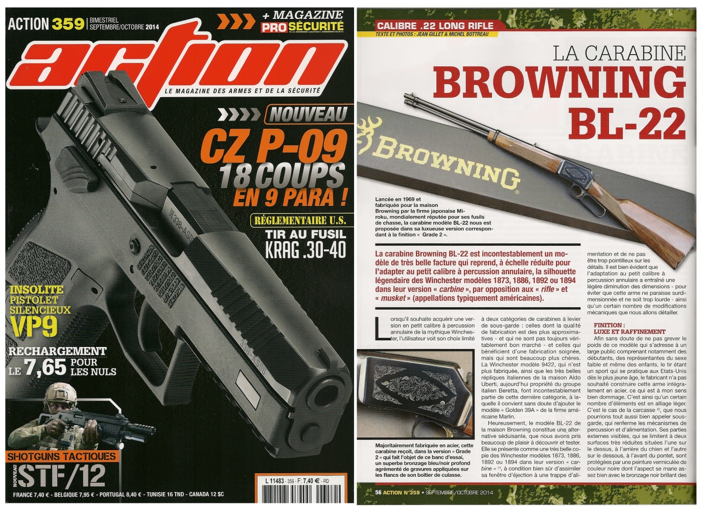 Le banc d'essai de la carabine Browning BL-22 a été publié sur 6 pages dans le magazine Action n° 359 (septembre-octobre 2014)
