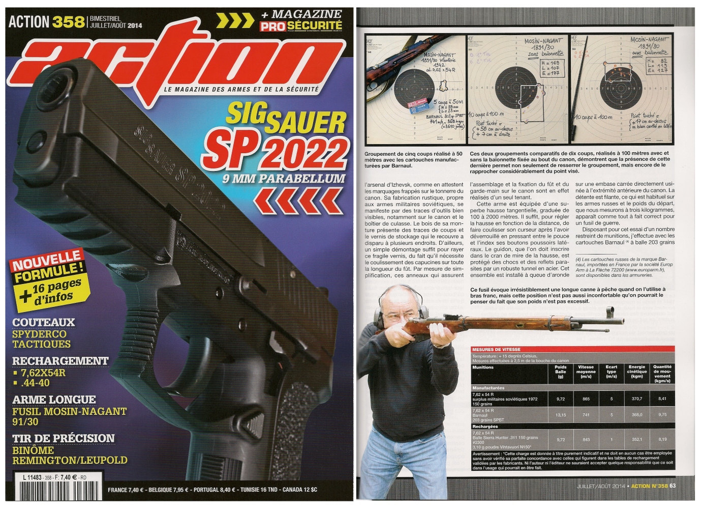 Le banc d'essai du fusil Mosin-Nagant modèle 1891/30 a été publié sur 6 pages dans le magazine Action n° 358 (juillet/août 2014).