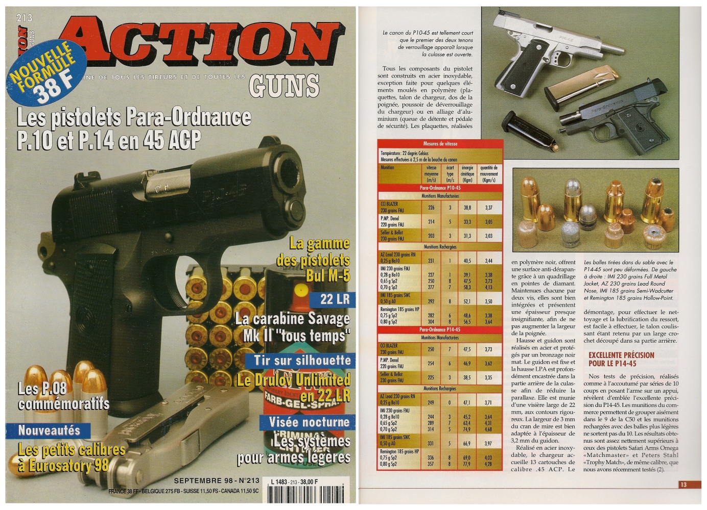 Le banc d'essai des pistolets Para-Ordnance P10-45 et P14-45 a été publié sur 6 pages dans le magazine Action Guns n° 213 (septembre 1998).