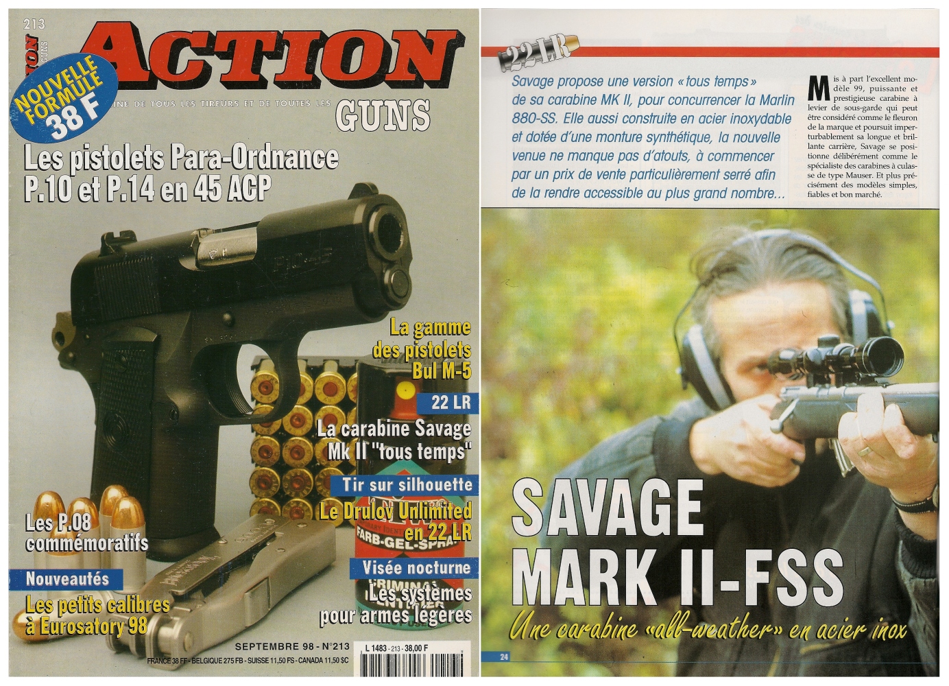 Le banc d'essai de la carabine Savage MK II-FSS « Tous temps » avait été publié sur 5 pages dans le magazine Action Guns n° 213 (septembre 1998).
