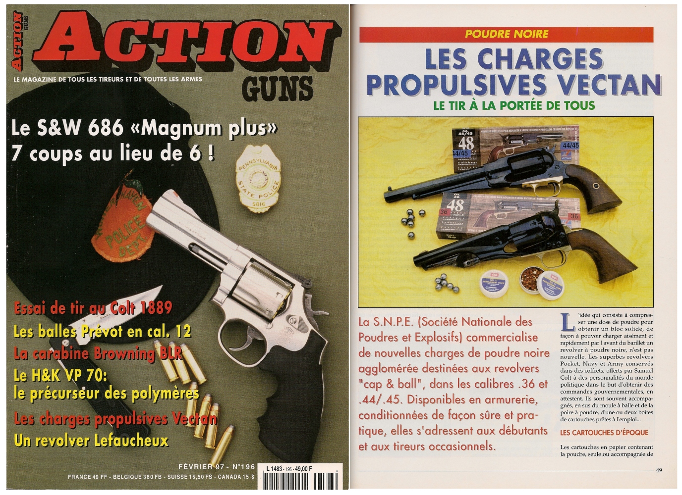 Le banc d'essai des charges propulsives Vectan en calibre .36 et .44 a été publié sur 5 pages dans le magazine Action Guns n° 196 (février 1997). 