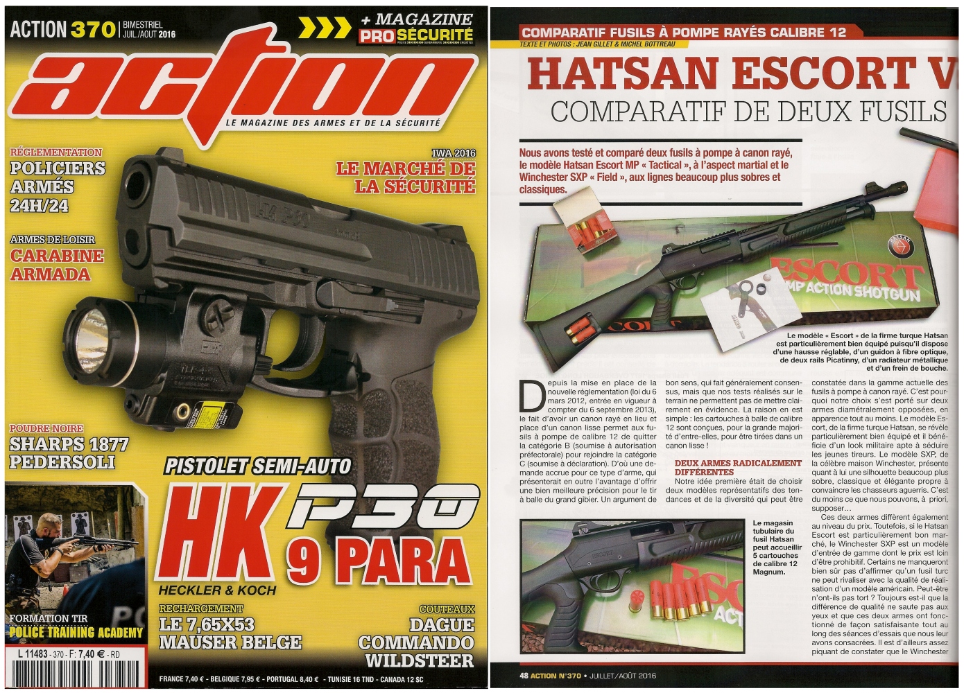 Le banc d’essai comparatif des fusils Hatsan Escort et le Winchester SXP a été publié sur 6 pages dans le magazine Action n°370 (juillet/août 2016). 