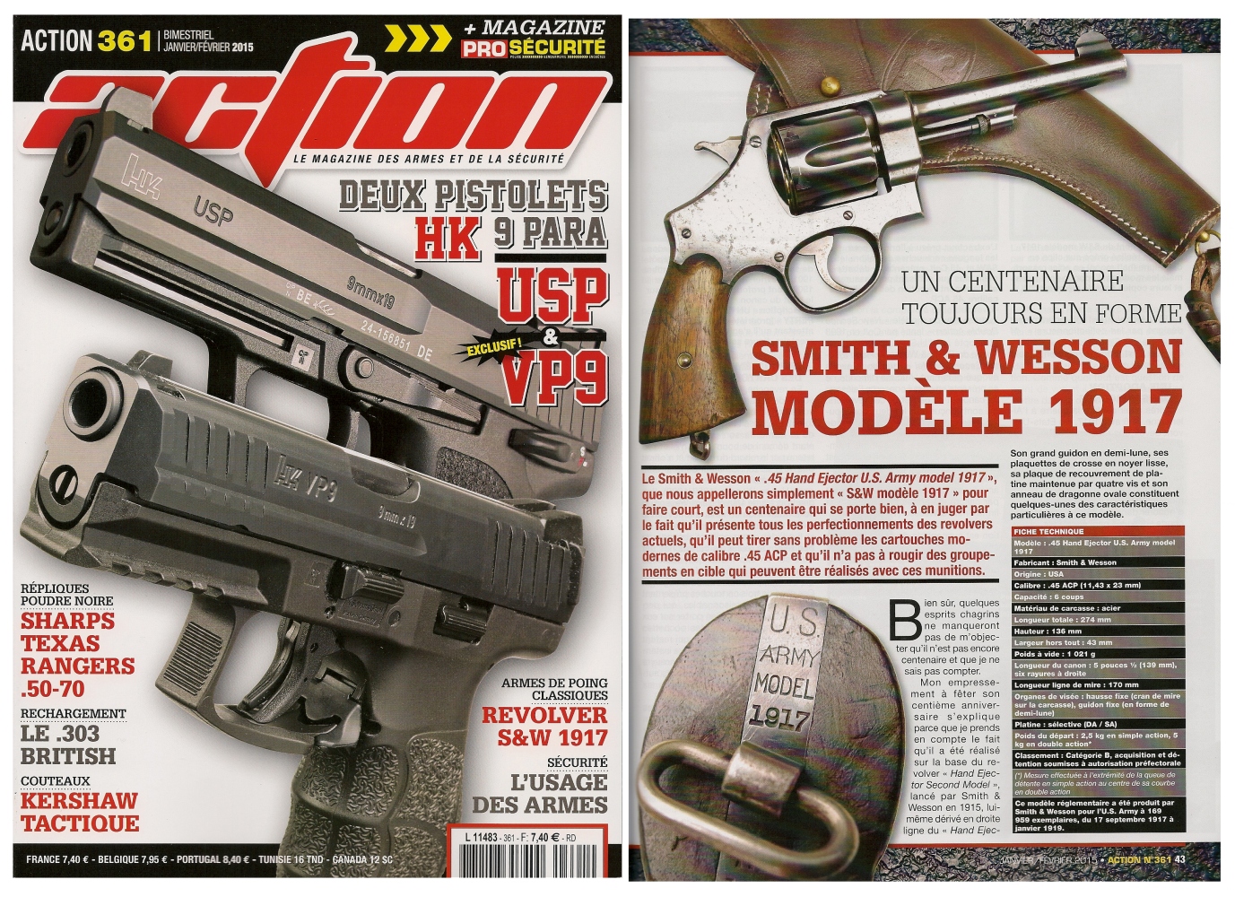 Le banc d'essai du revolver S&W modèle 1917 a été publié sur 6 pages dans le magazine Action n° 361 (janvier-février 2015).