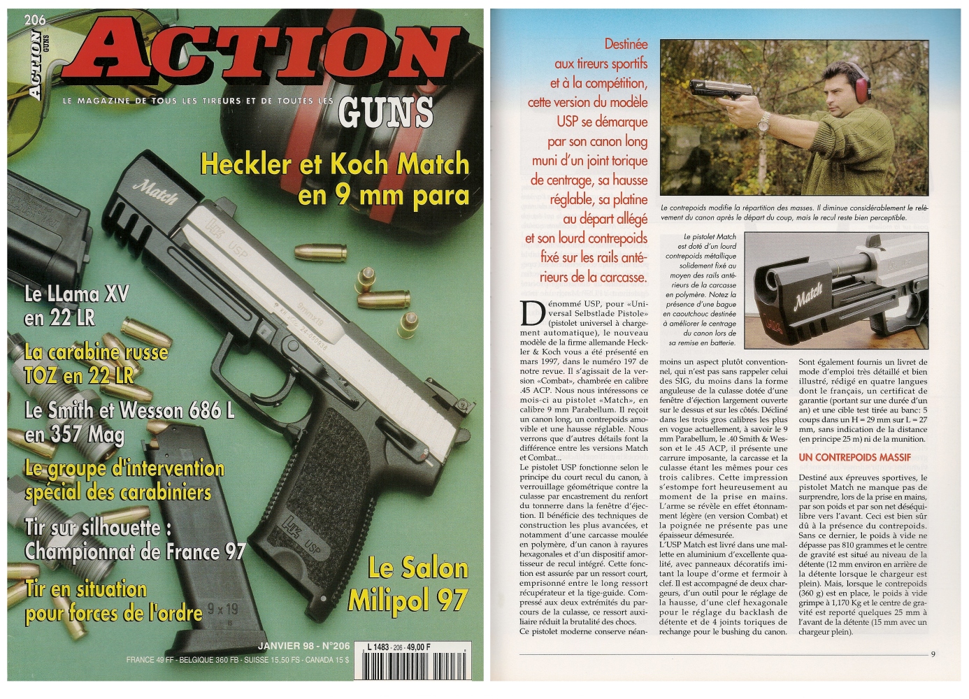 Le banc d'essai du pistolet HK USP Match a été publié sur 6 pages dans le magazine Action Guns n° 206 (janvier 1998).