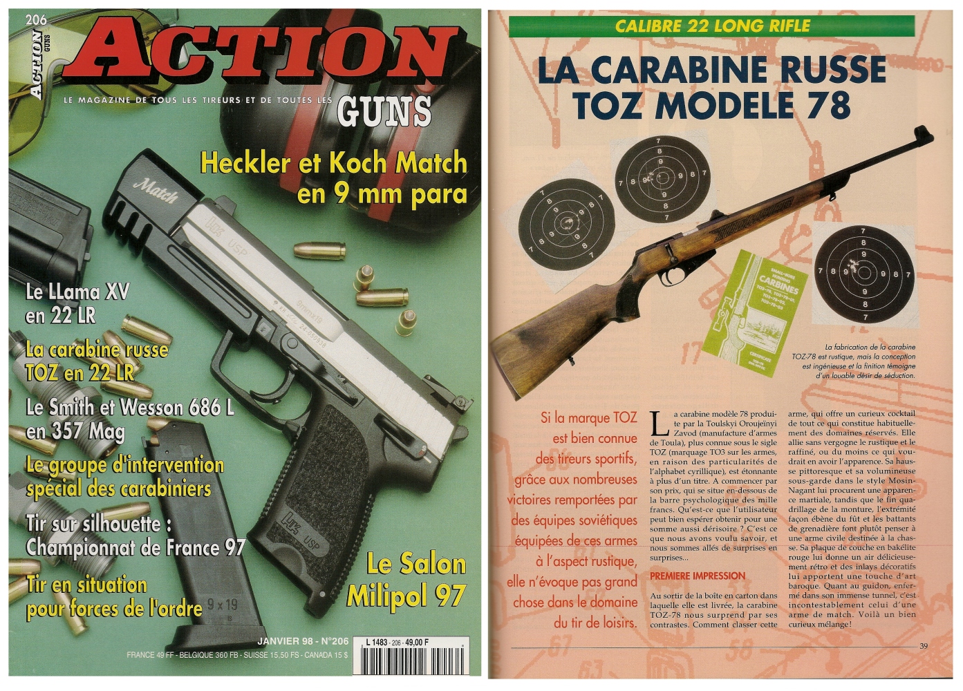 Le banc d'essai de la carabine russe TOZ 78 a été publié sur 5 pages dans le magazine Action Guns n° 206 (janvier 1998).