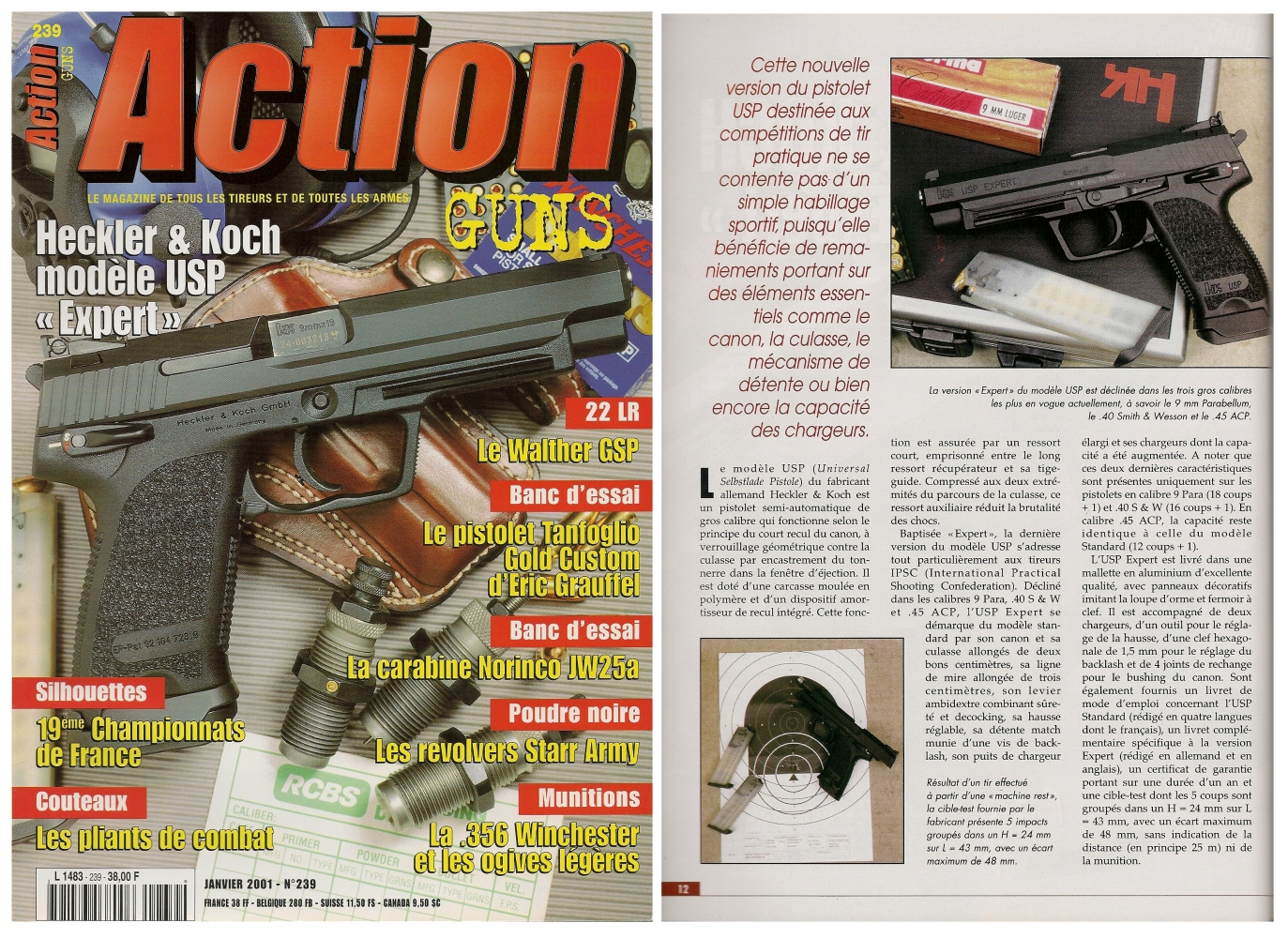 Le banc d'essai du pistolet HK USP Expert a été publié sur 7 pages dans le magazine Action Guns n° 239 (janvier 2001).