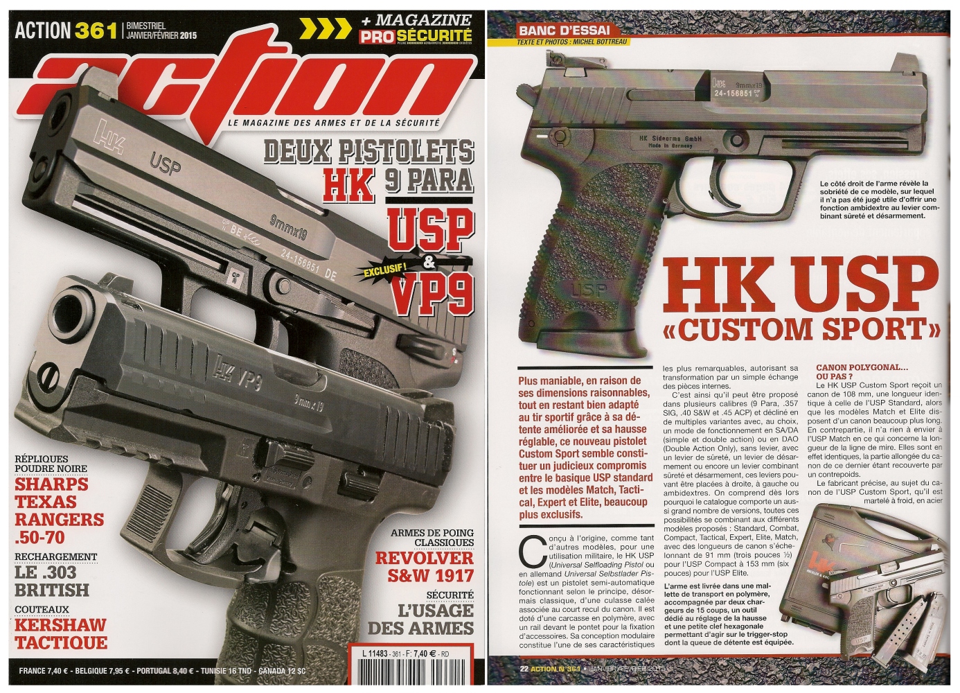 Le banc d'essai du pistolet HK USP Custom Sport a été publié sur 6 pages dans le magazine Action n° 361 (janvier-février 2015).