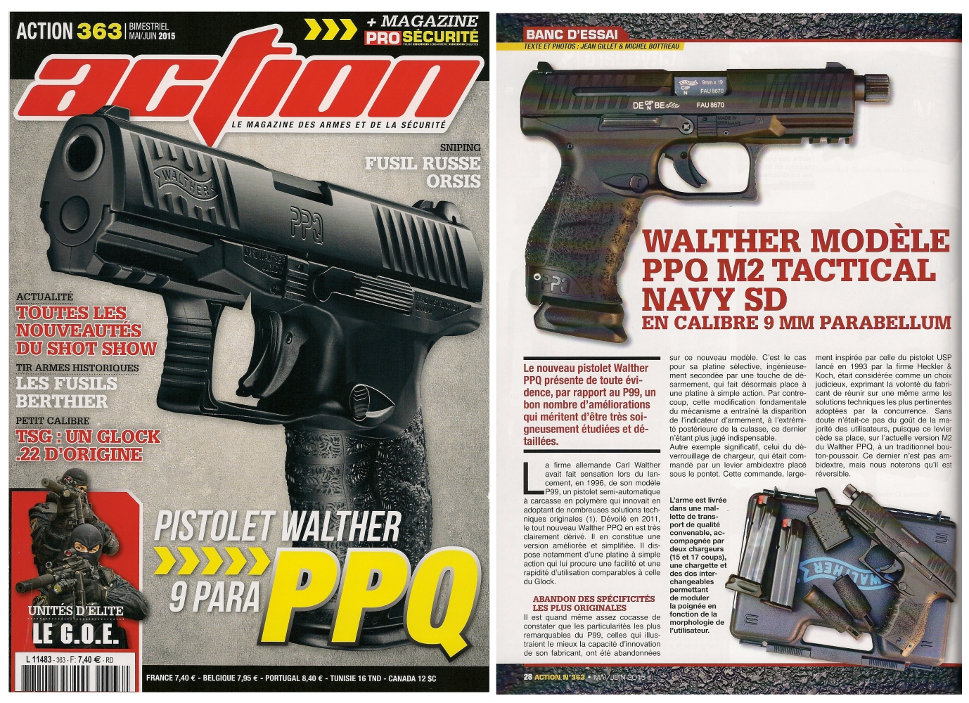 Le banc d’essai du Walther PPQ M2 Tactical Navy SD a été publié sur 6 pages dans le magazine Action n°363 (mai/juin 2015).