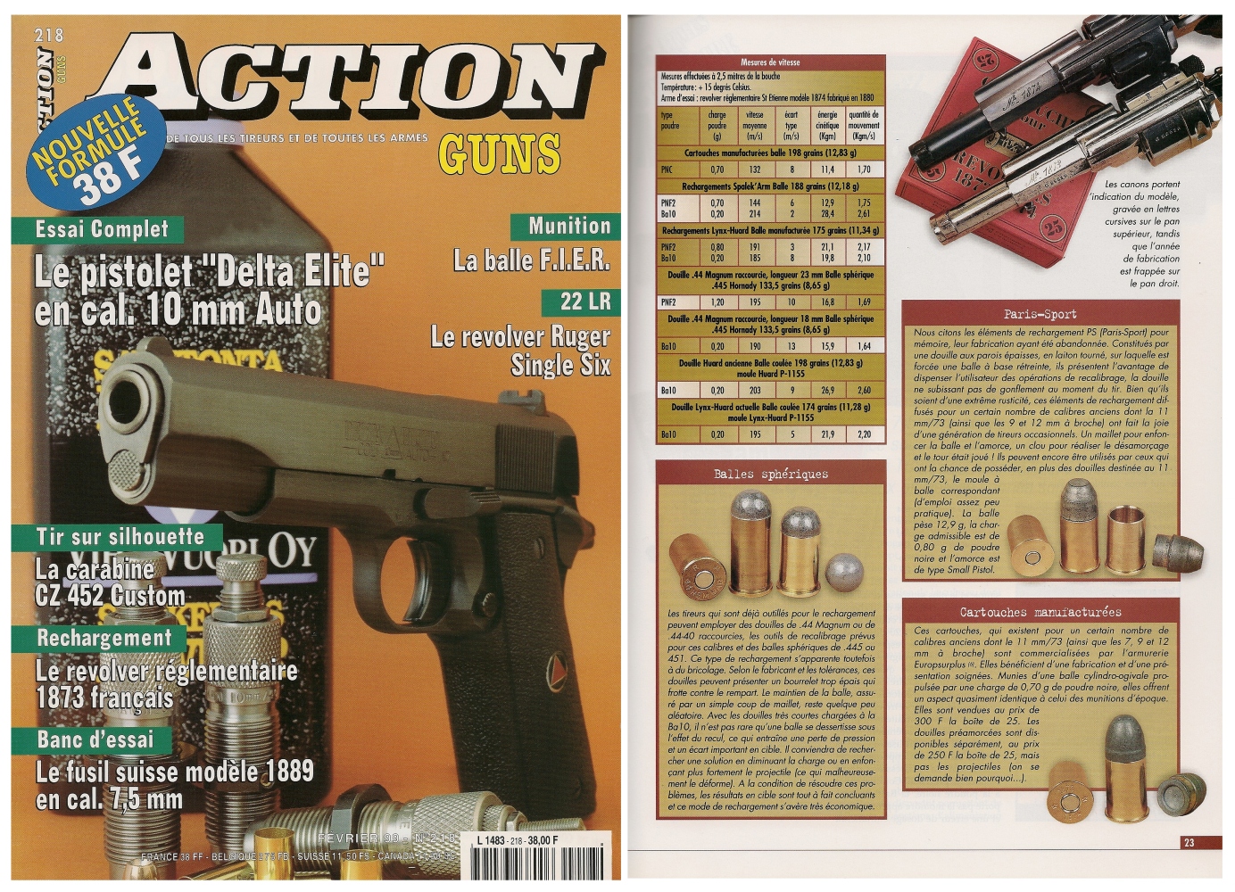 Le banc d’essai du revolver St Etienne modèle 1873 a été publié sur 6 pages dans le magazine Action Guns n°218 (février 1999) 