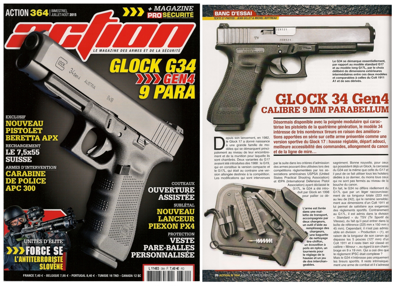 Le banc d'essai du pistolet Glock 34 Gen4 a été publié sur 6 pages dans le magazine Action n° 364 (juillet-août 2015). 