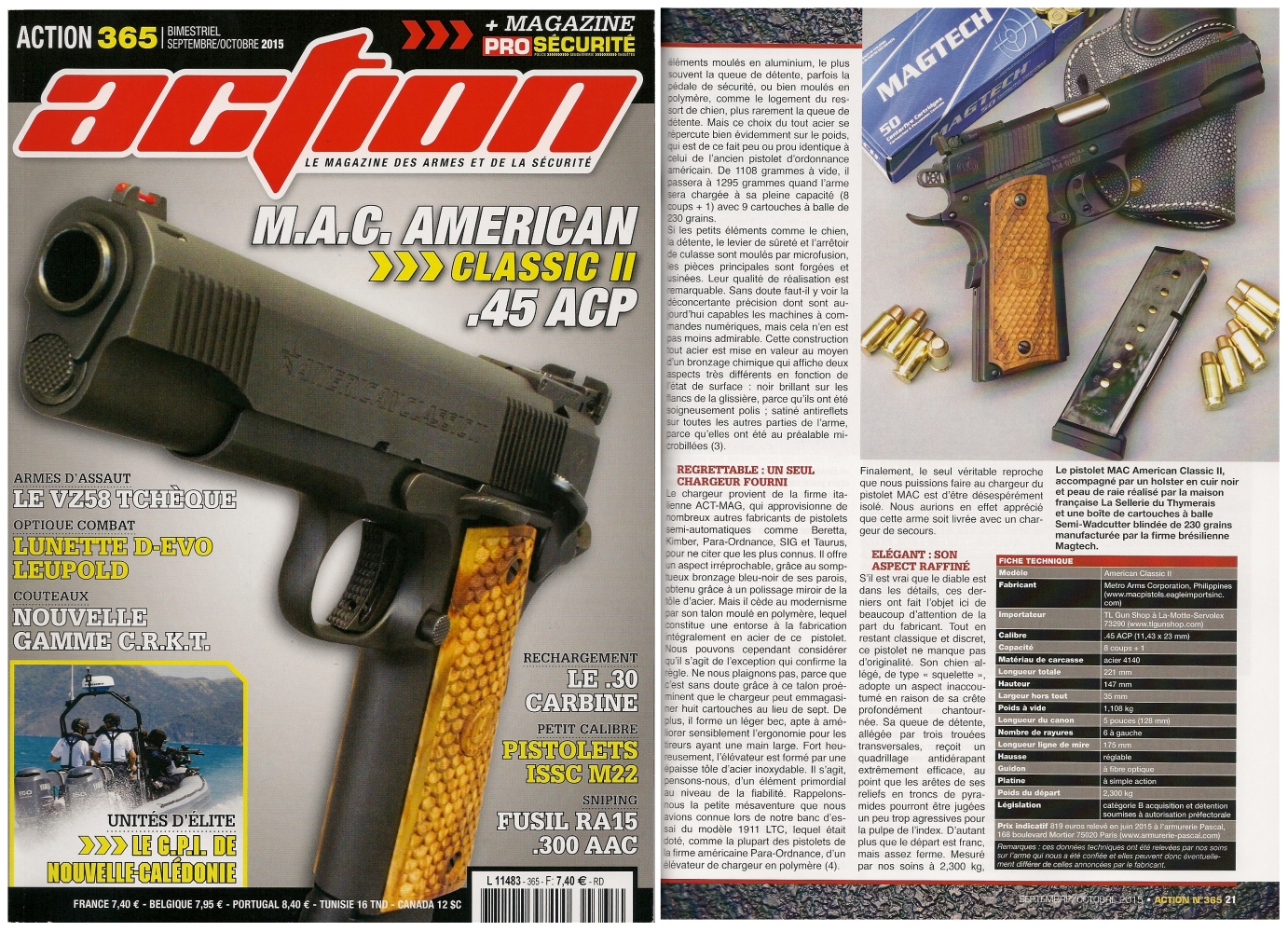 Le banc d'essai du pistolet MAC American Classic II a été publié sur 7 pages dans le magazine Action n°365 (septembre-octobre 2015).