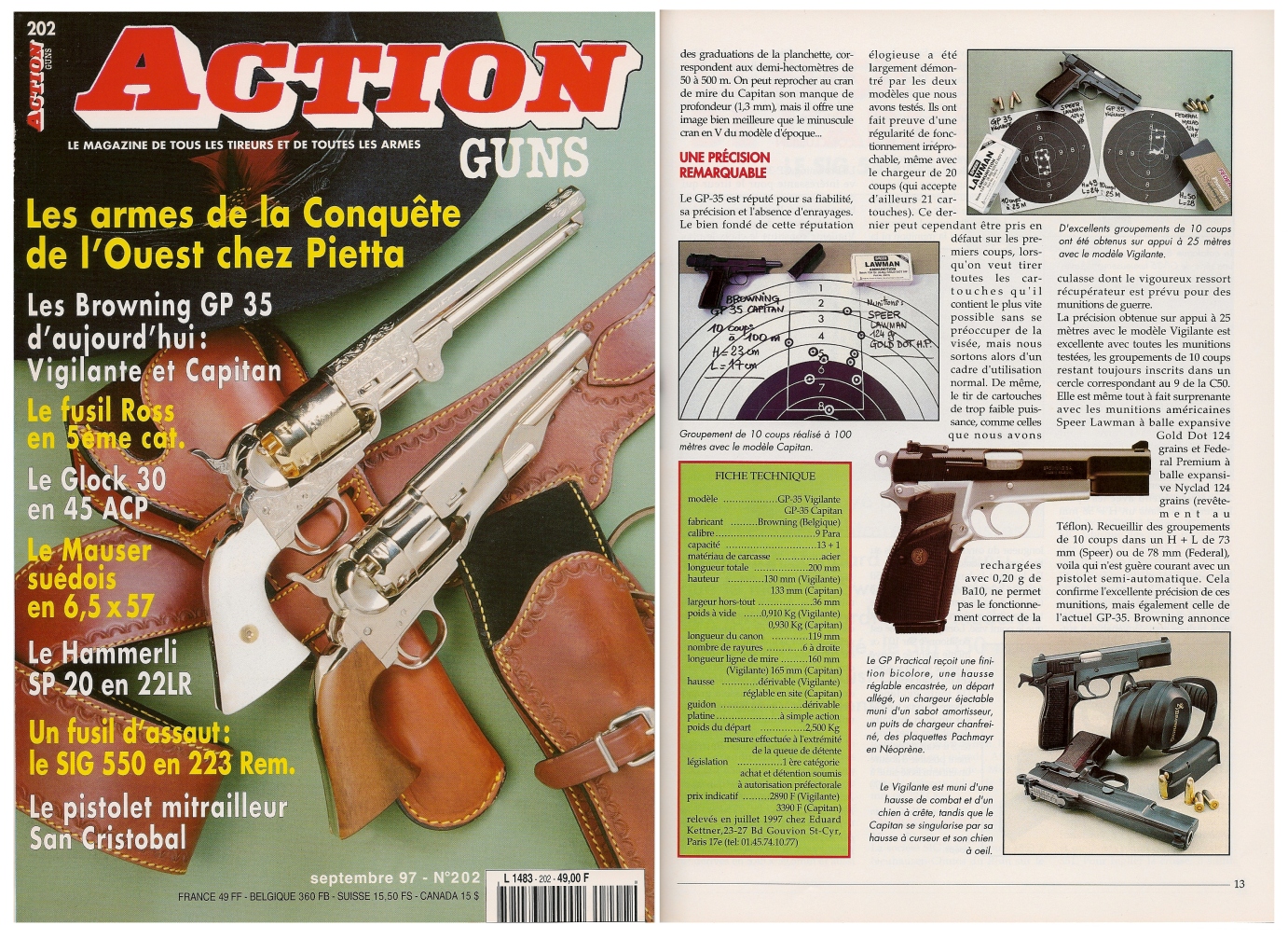  Le banc d'essai des pistolets Browning GP-35 Vigilante et Capitan a été publié sur 7 pages dans le magazine Action Guns n°202 (septembre 1997).