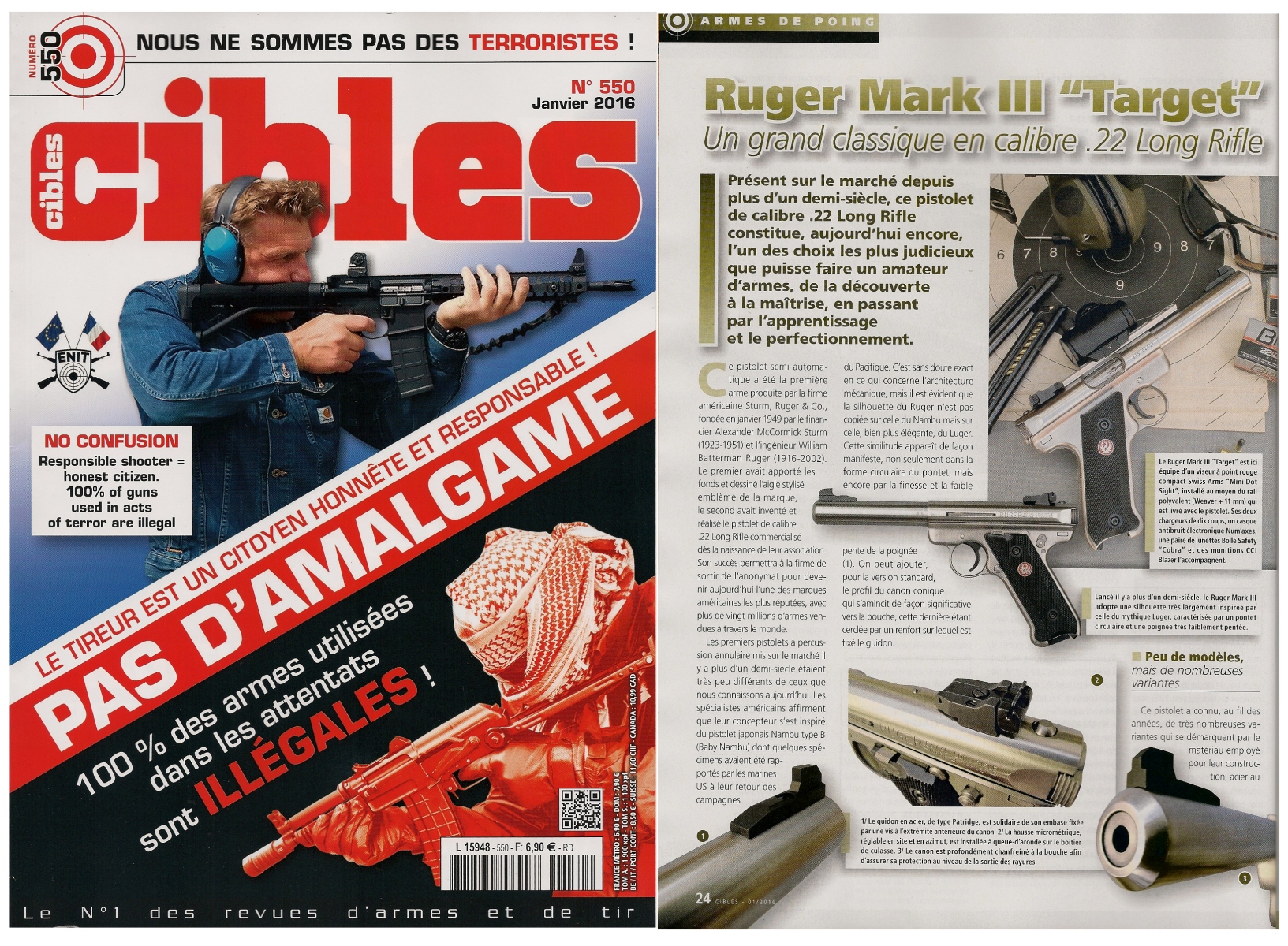 Le banc d'essai du pistolet Ruger Mark III « Target » a été publié sur 8 pages dans le magazine Cibles n°550 (janvier 2016).