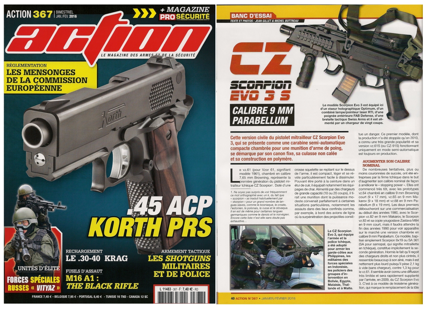 Le banc d'essai de la carabine CZ Scorpion Evo 3 S a été publié sur 6 pages dans le magazine Action n°367 (janvier-février 2016).