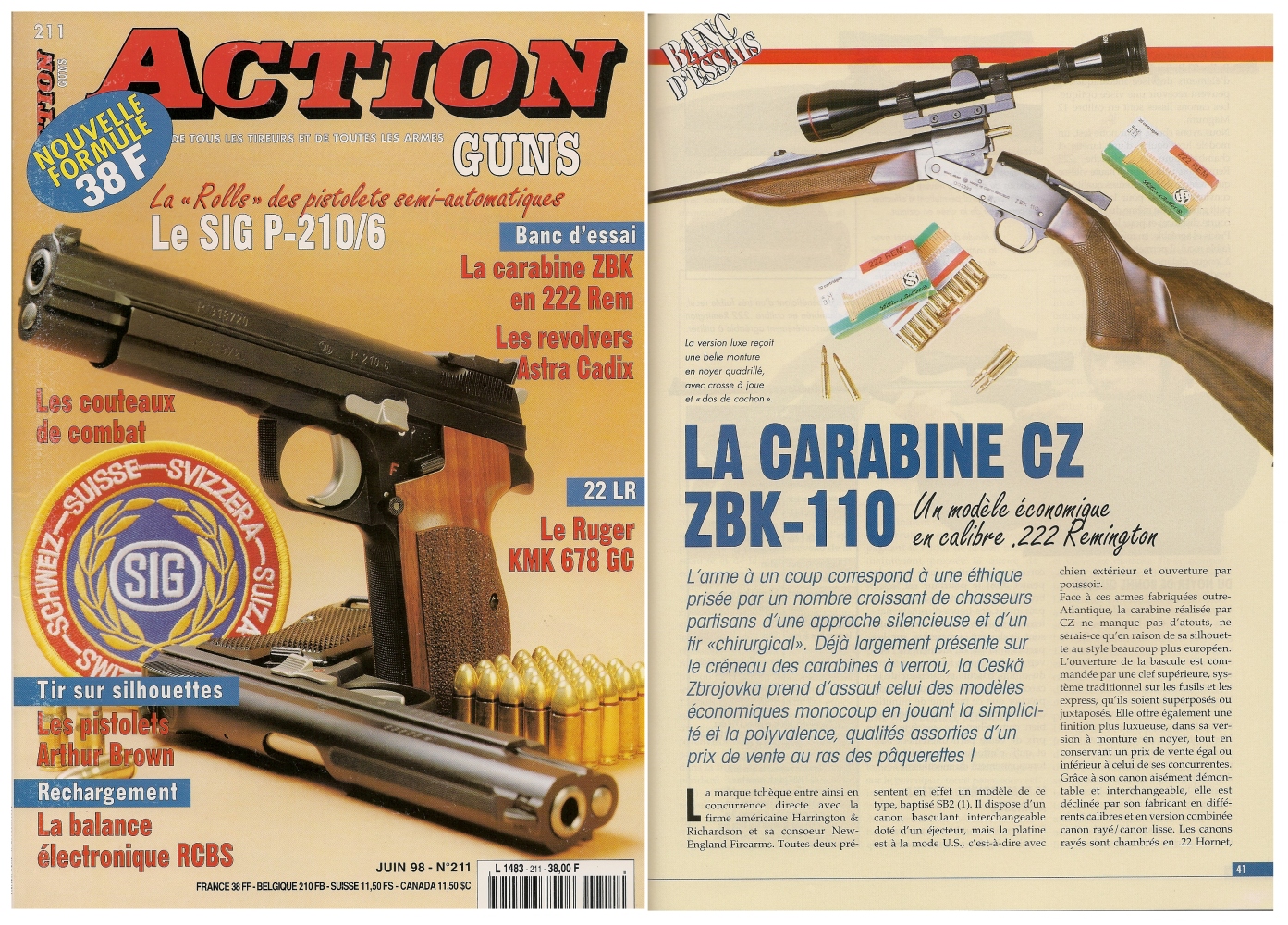 Le banc d'essai de la carabine CZ ZBK-110 a été publié sur 4 pages dans le magazine Action Guns n°211 (juin 1998).
