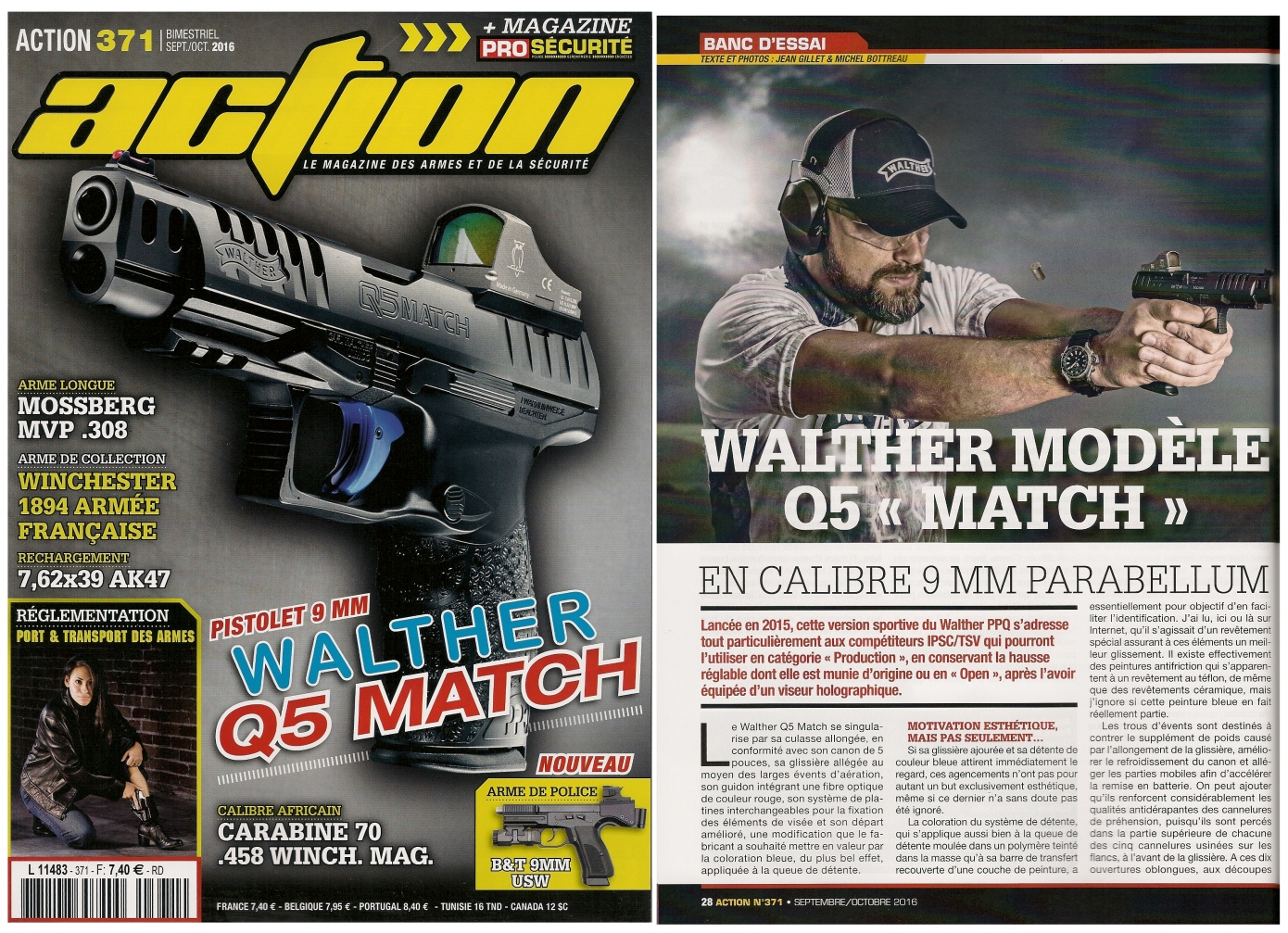 Le banc d’essai du pistolet Walther modèle Q5 Match a été publié sur 6 pages dans le magazine Action n°371 (septembre-octobre 2016).