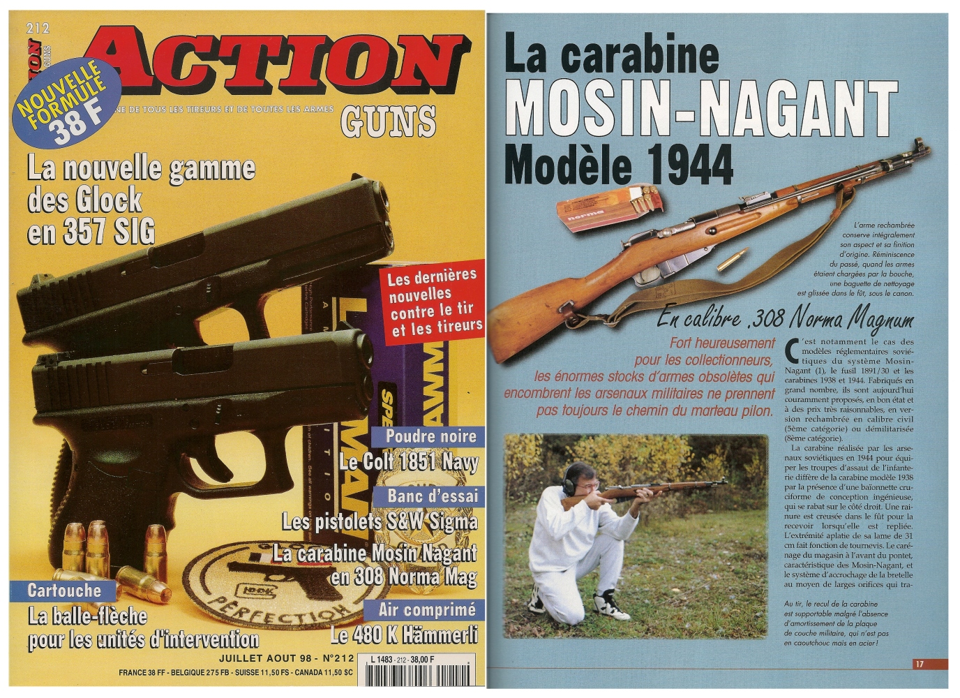 Le banc d’essai de la carabine Mosin-Nagant modèle 1944 a été publié sur 4 pages dans le magazine Action Guns n°212 (juillet-août 1998). 