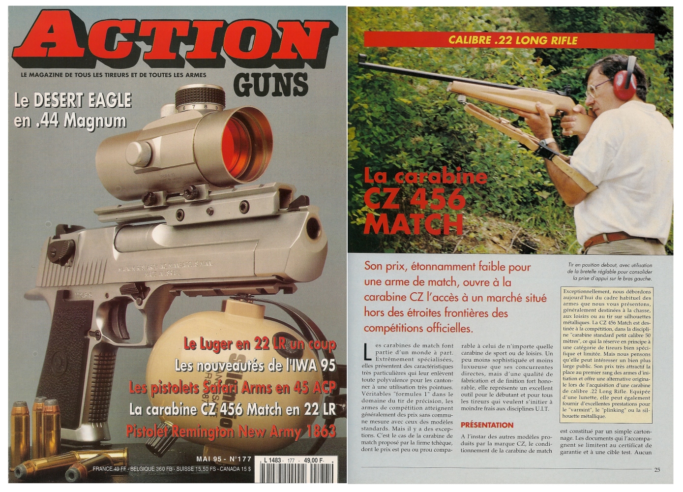 Le banc d’essai de la carabine CZ 456 Match a été publié sur 5 pages dans le magazine Action Guns n°177 (mai 1995). 