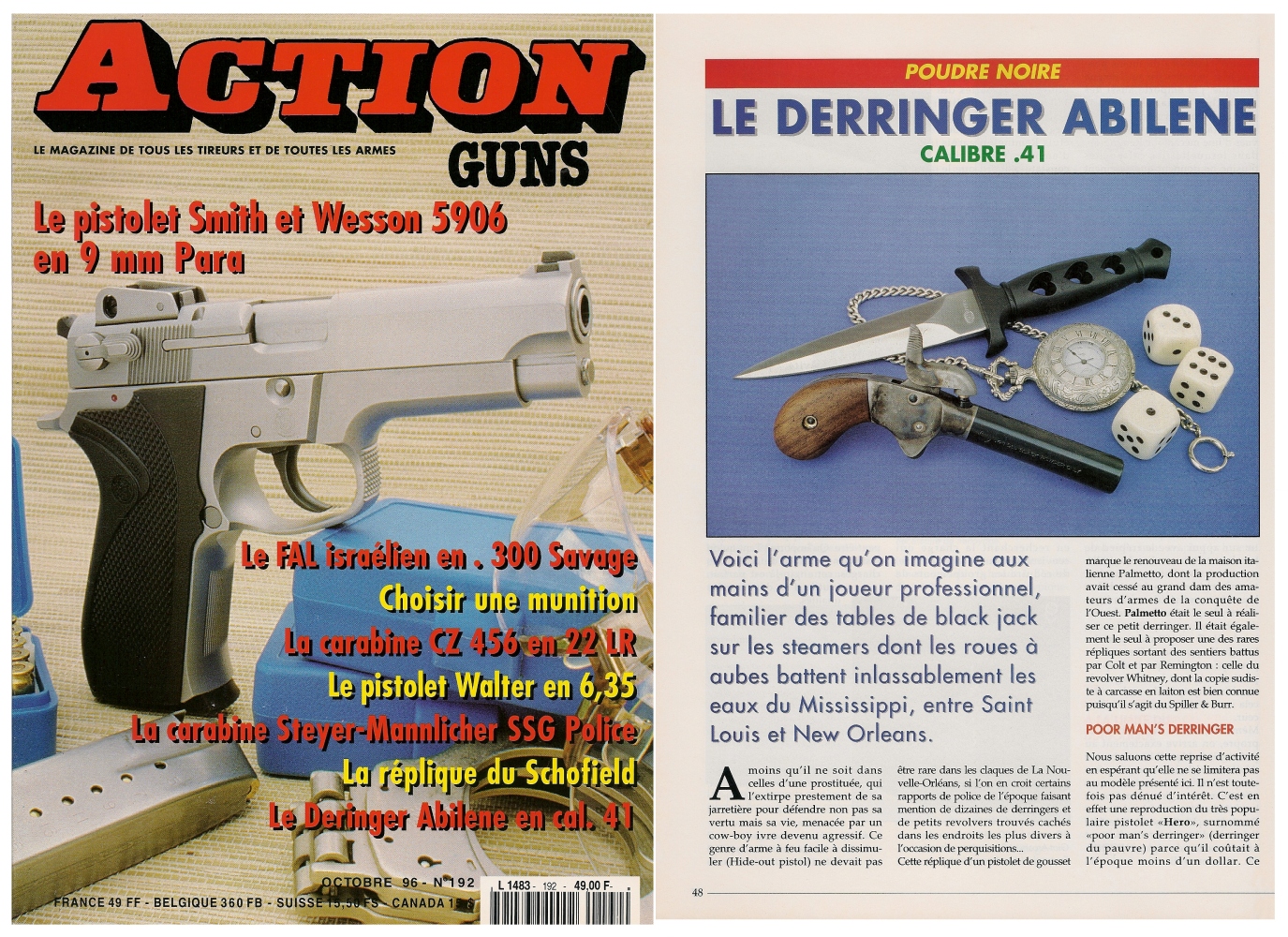 Le banc d’essai de la réplique de derringer Abilene a été publié sur 5 pages dans le magazine Action Guns n°192 (octobre 1996). 