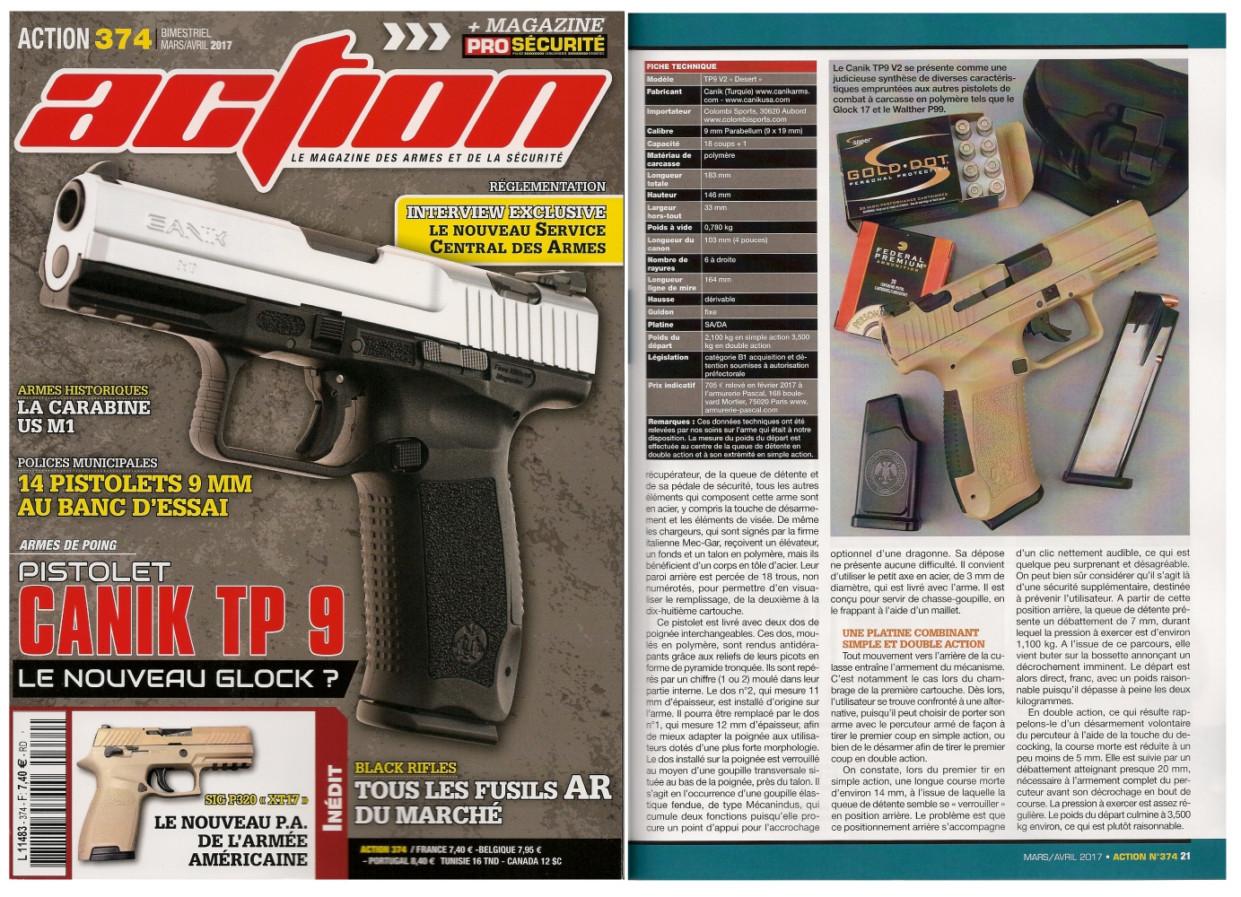 Le banc d'essai du pistolet Canik TP9 V2 a été publié sur 6 pages dans le magazine Action n° 374 (mars/avril 2017). 