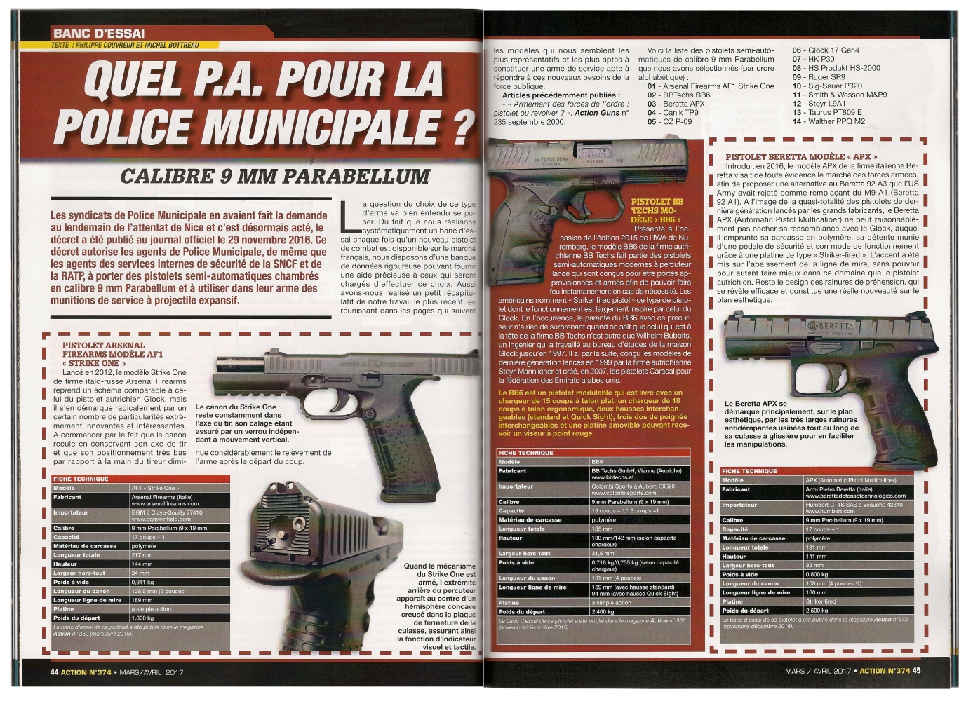 Ce récapitulatif de nos bancs d'essais des pistolets de combat chambrés en calibre 9 mm Parabellum a été publié sur 8 pages dans le magazine Action n°374 (mars/avril 2017).