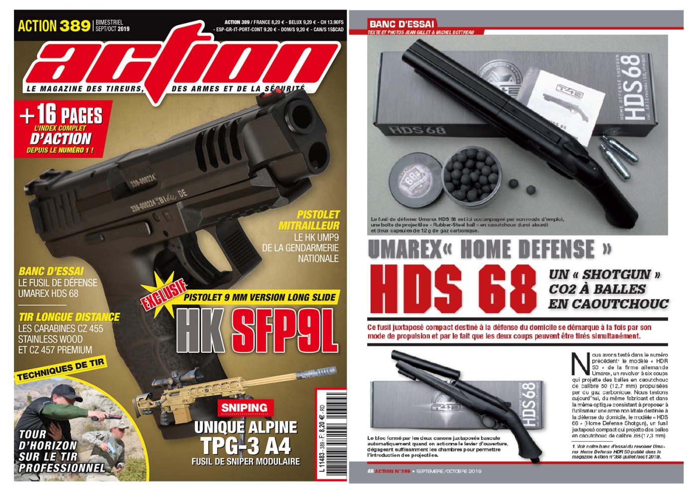 Le banc d’essai du fusil Umarex HDS 68 a été publié sur 5 pages dans le magazine Action n°389 (septembre-octobre 2019).