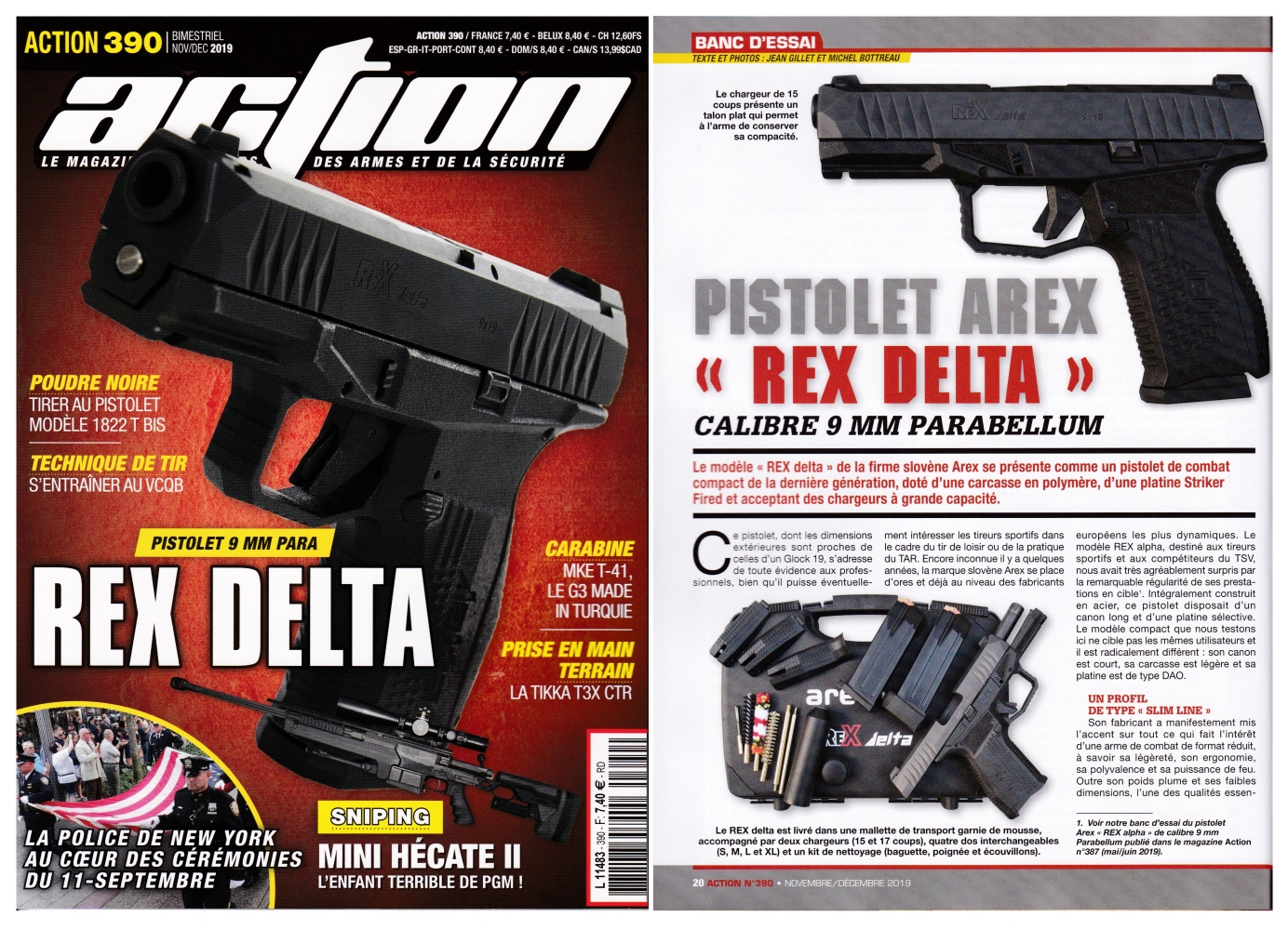 Le banc d’essai du pistolet Arex Rex Delta a été publié sur 6 pages dans le magazine Action n°390 (novembre-décembre 2019). 
