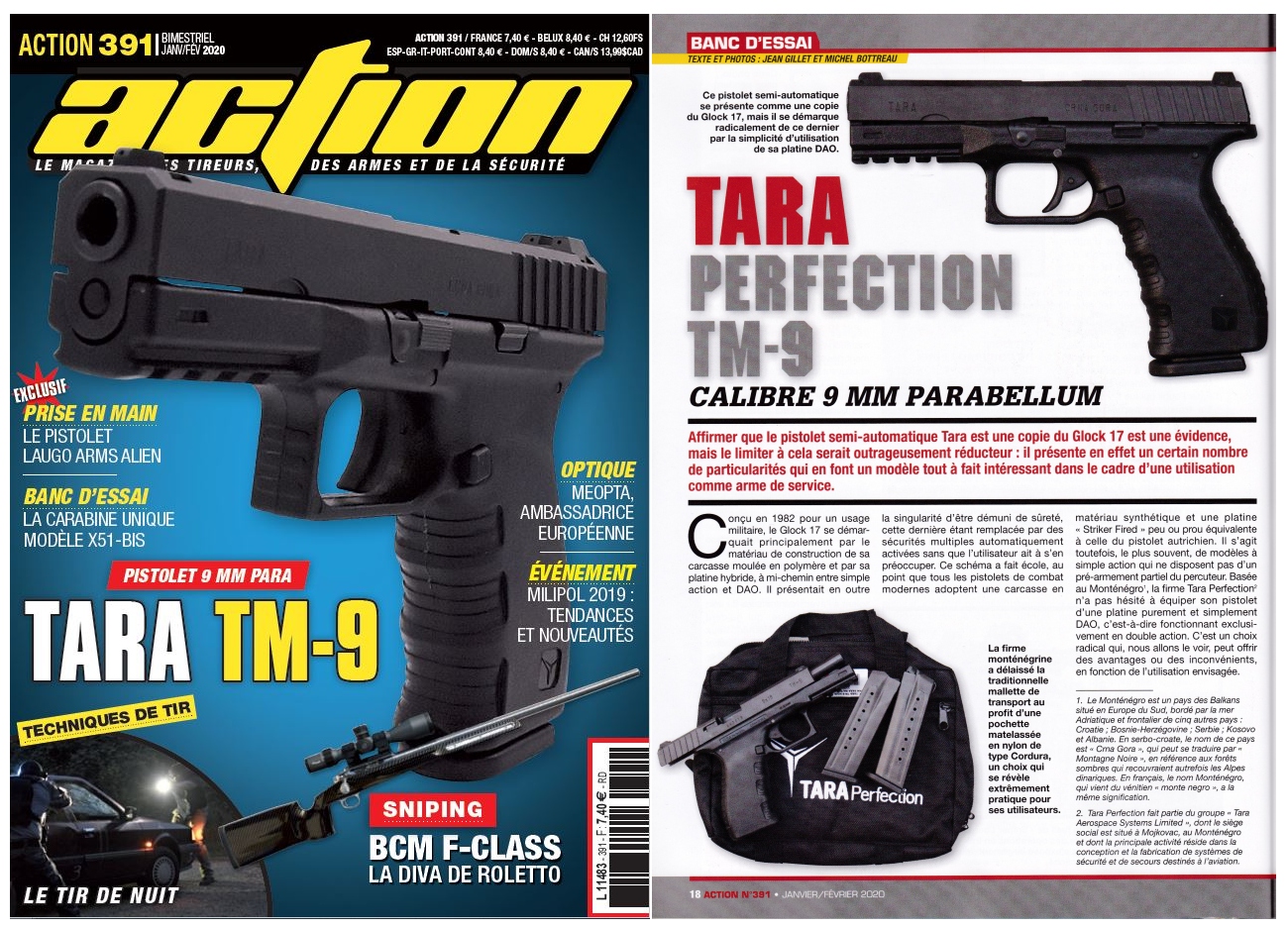 Le banc d’essai du pistolet TARA Perfection TM-9 a été publié sur 6 pages dans le magazine Action n°391 (janvier-février 2020). 