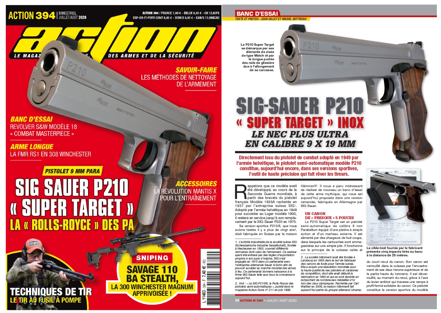 Le banc d’essai du pistolet SIG-Sauer P210 Super Target inox a été publié sur 6 pages dans le magazine Action n°394 (juillet/août 2020).