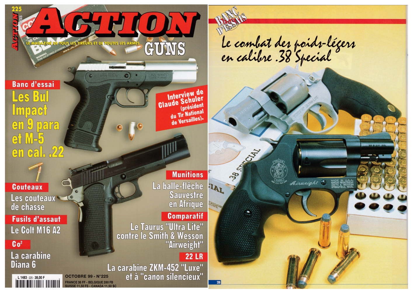 Le banc d’essai des revolvers Taurus « Ultra-Lite » vs Smith & Wesson « Airweight » a été publié sur 6 pages dans le magazine Action Guns n°225 (octobre 1999) 