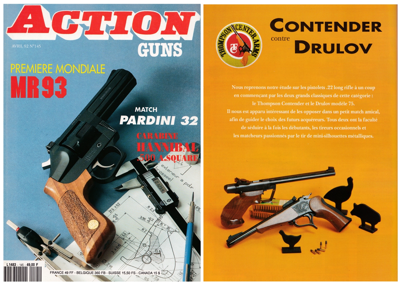 Le banc d'essai comparatif des pistolets Contender et Drulov a été publié sur 6 pages dans le magazine Action Guns n°145 (avril 1992) 