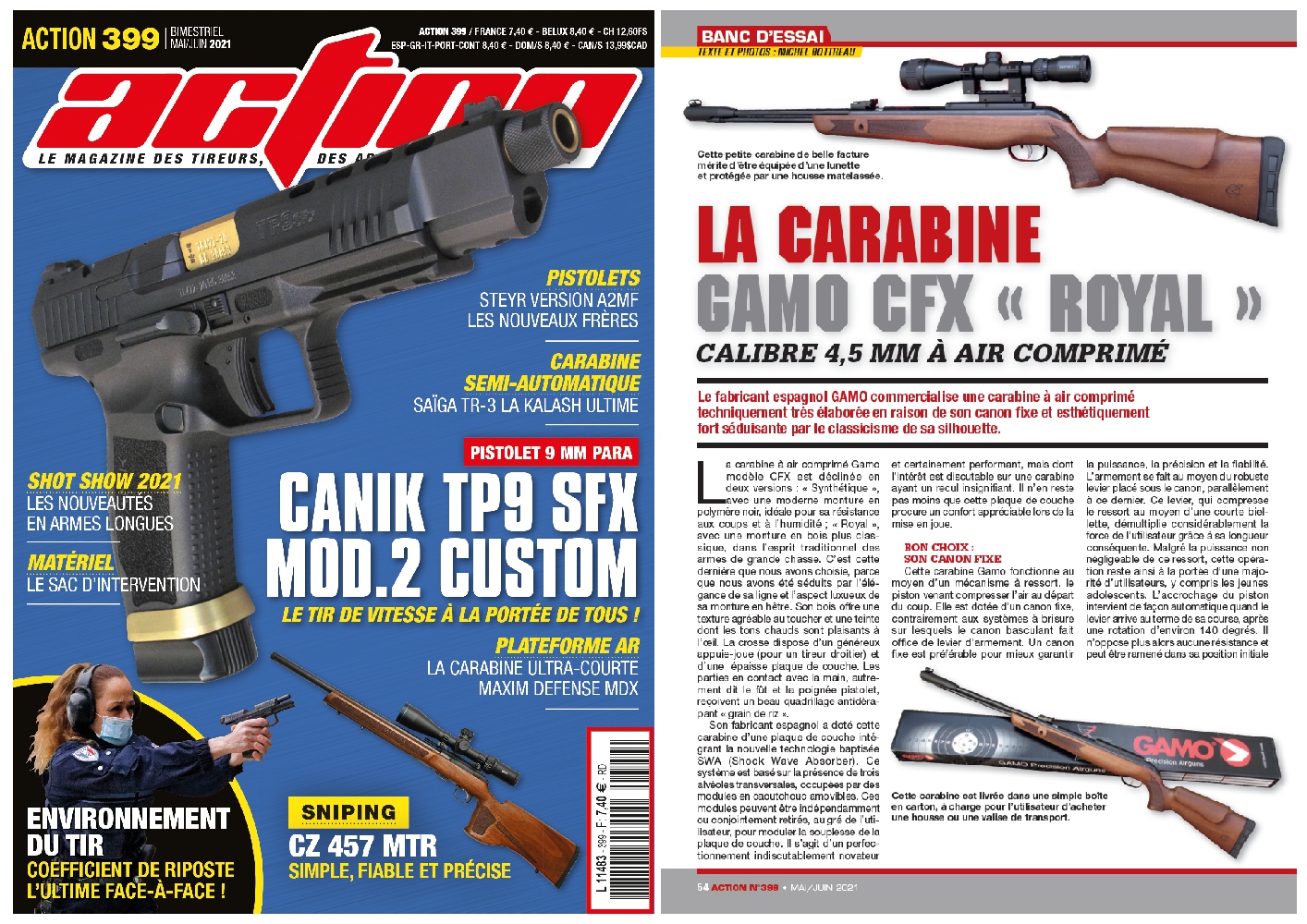 Le banc d’essai de la carabine à air comprimé Gamo CFX Royal a été publié sur 6 pages dans le magazine Action n°399 (mai-juin 2021). 