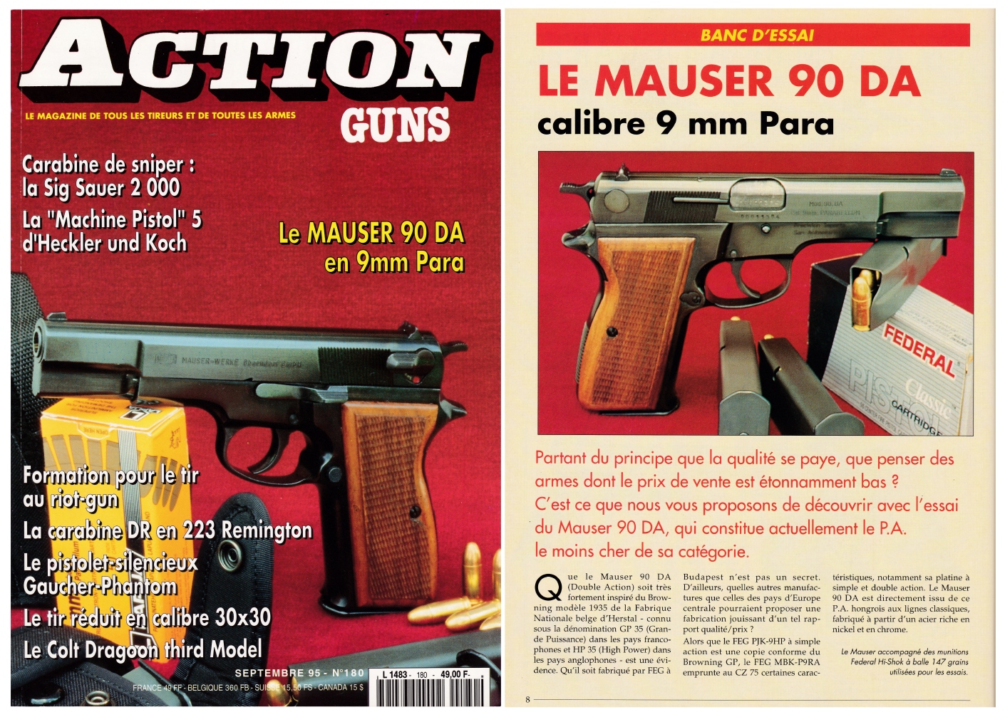 Le banc d’essai du pistolet Mauser 90 DA a été publié sur 6 pages dans le magazine Action Guns n°180 (septembre 1995).