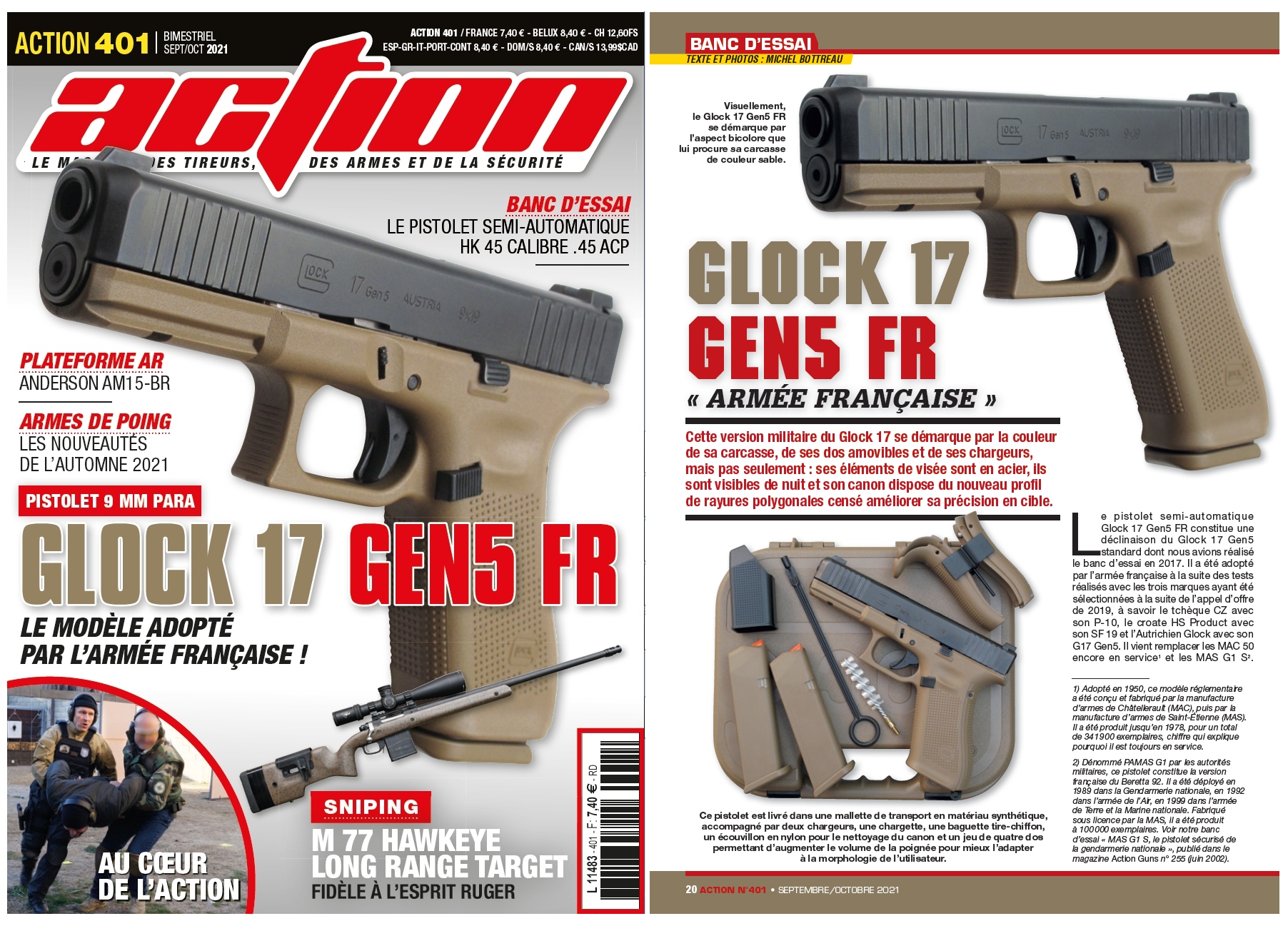 Le banc d’essai du pistolet Glock 17 Gen5 FR a été publié sur 6 pages dans le magazine Action n°401 (septembre/octobre 2021).