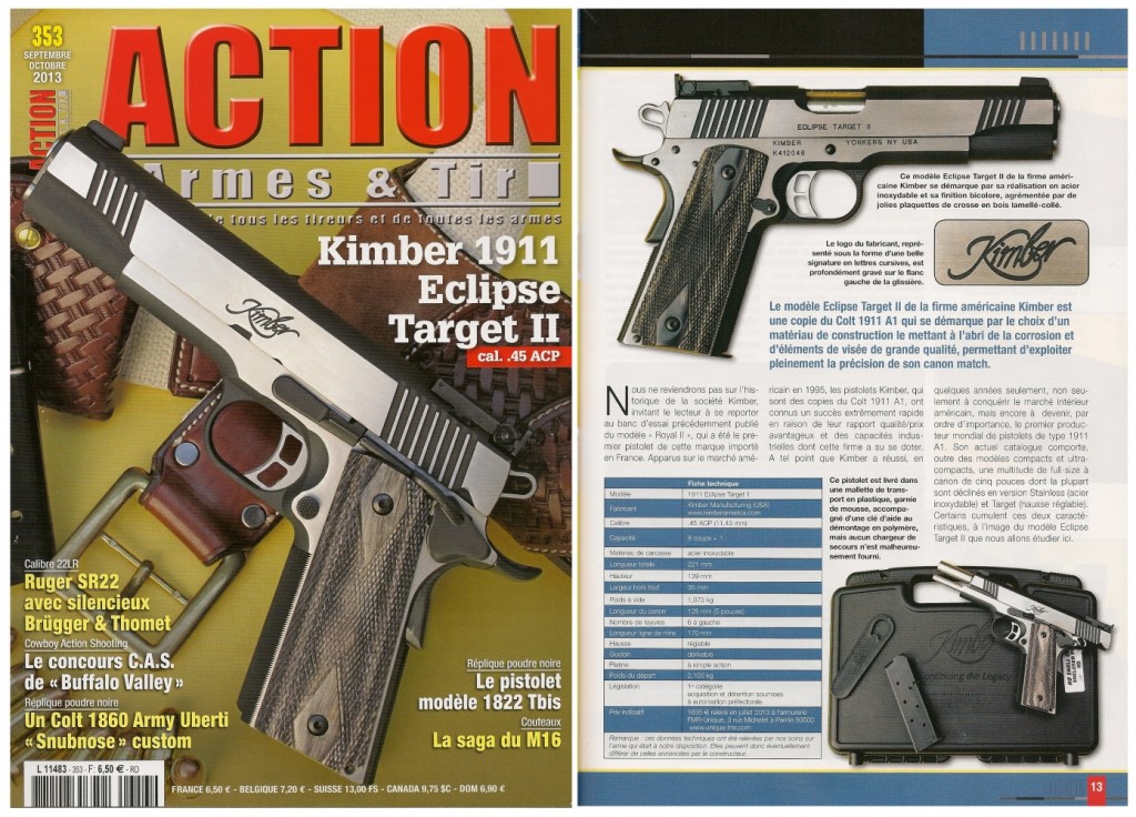 Le banc d’essai du pistolet Kimber 1911 Eclipse Target II a été publié sur 7 pages dans le magazine Action Armes & Tir n°353 (septembre-octobre 2013) 