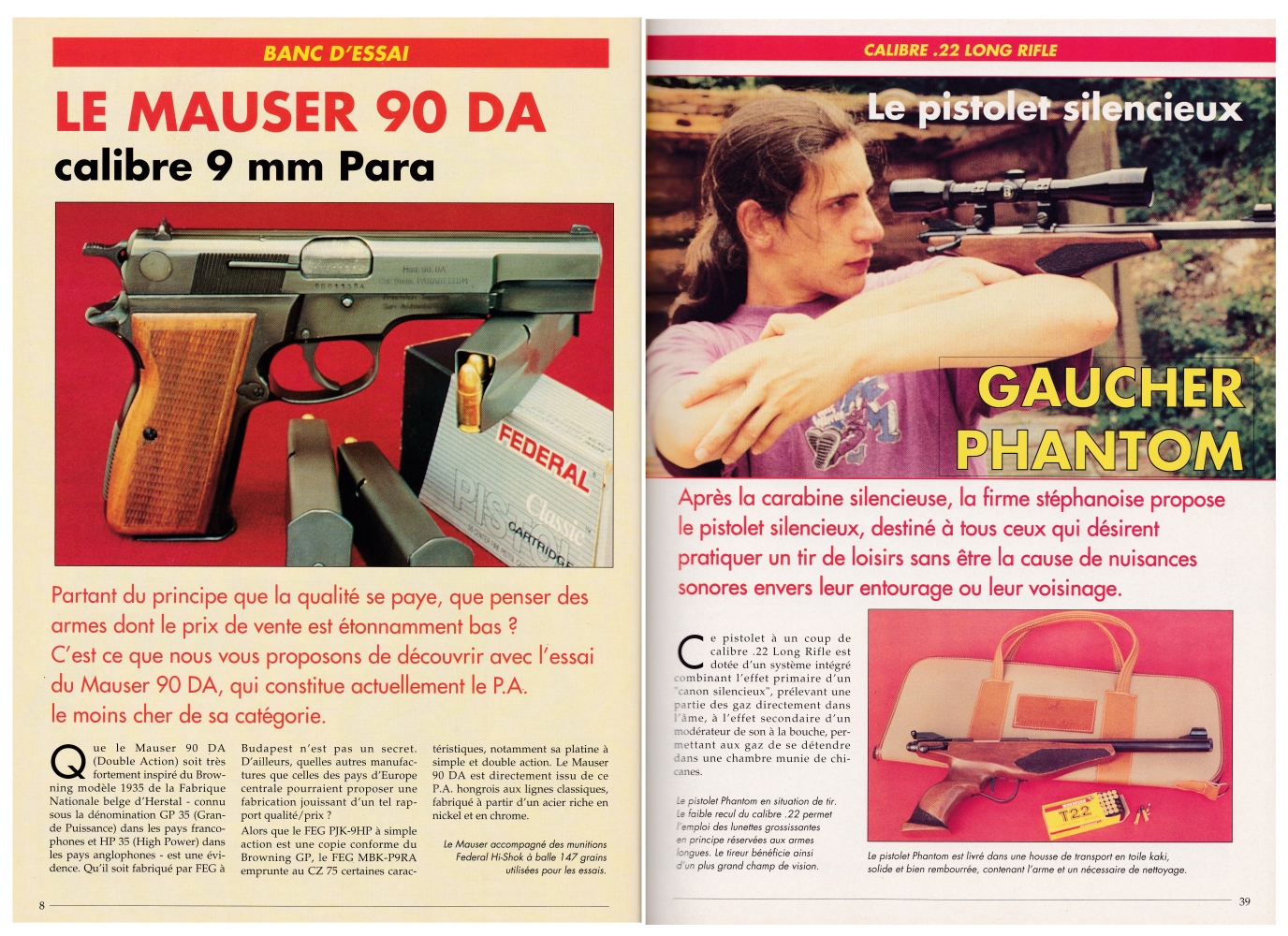 Le banc d’essai du pistolet silencieux Gaucher Phantom a été publié sur 5 pages dans le magazine Action Guns n°180 (septembre 1995).